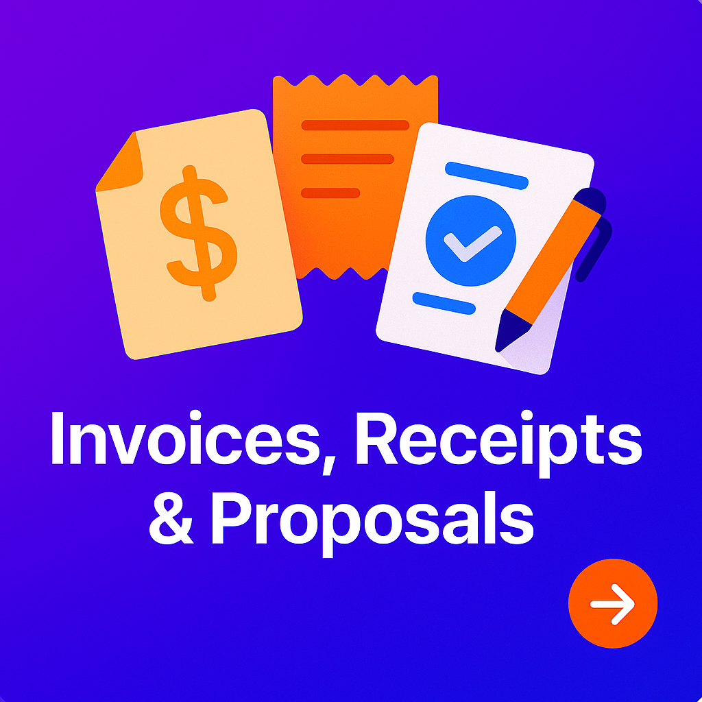 Invoices, Receipts & Proposals