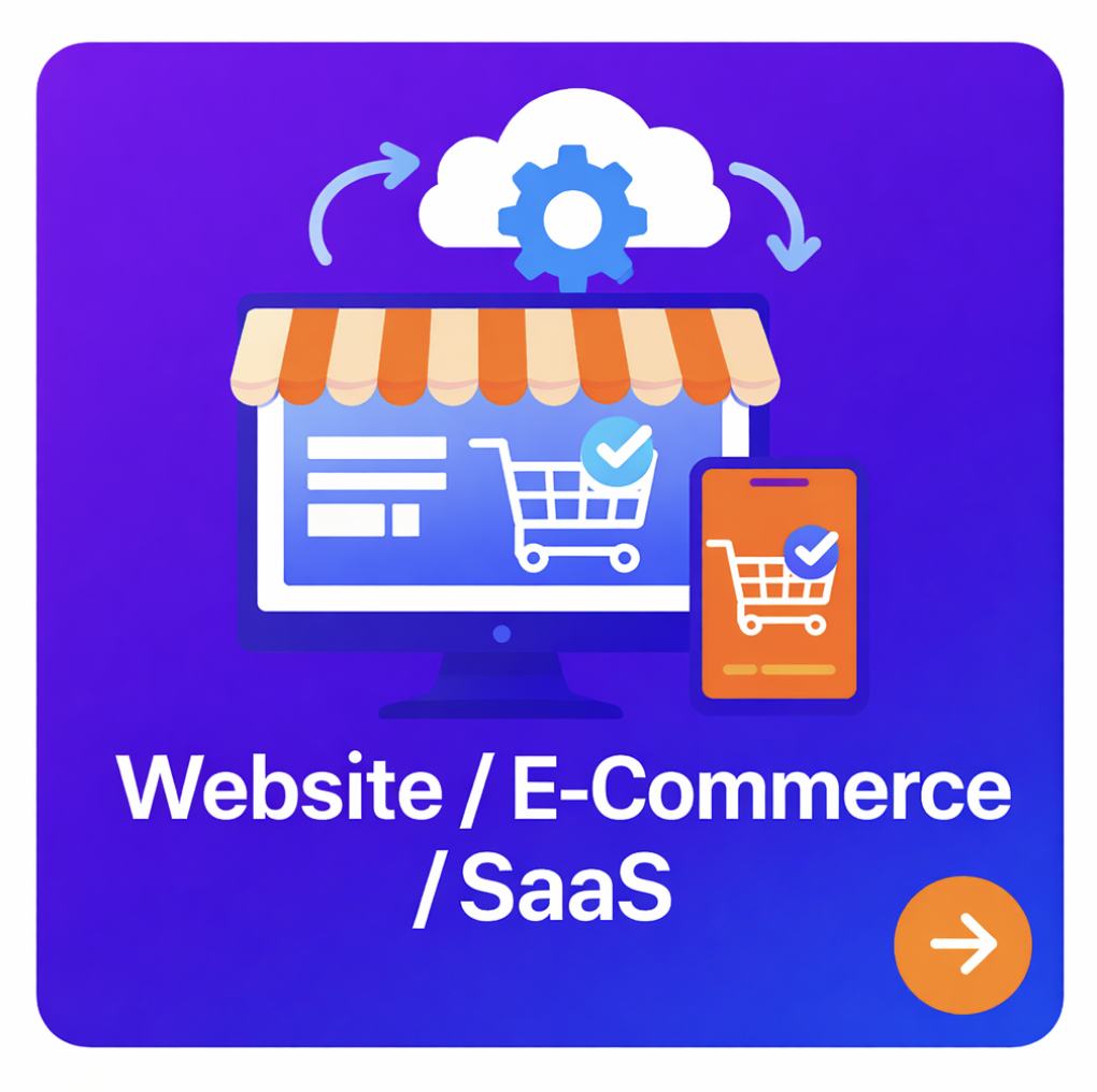 Website / E-Commerce / SaaS