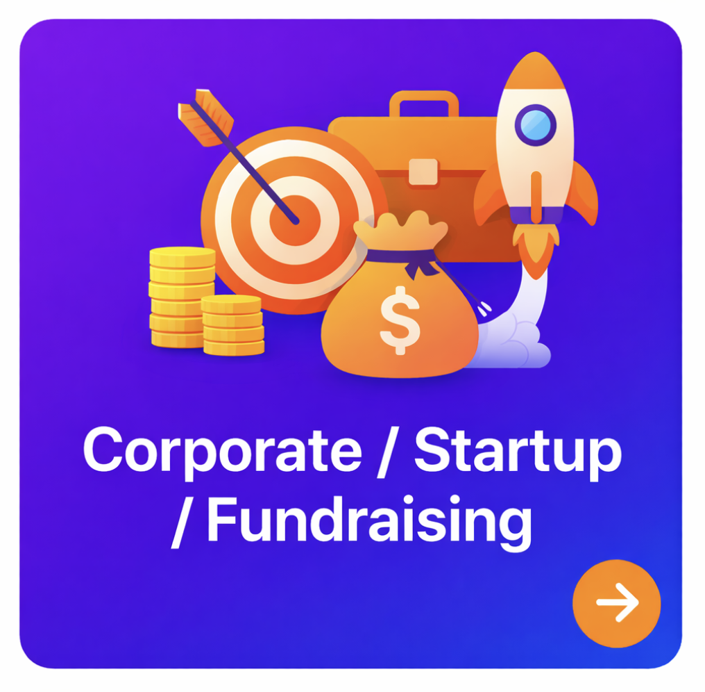 Corporate / Startup / Fundraising